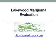 Lakewood Marijuana Evaluation - Weedmaps.com (1)