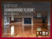 Benefits of Hardwood Floor Refinishing