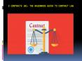 E contracts 101: The Beginners Guide to Contract Law PowerPoint PPT Presentation