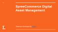 SpreeCommerce Digital Asset Management PowerPoint PPT Presentation
