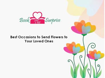 Reasons to Send Flowers for Special Occasions