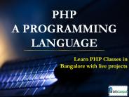 Learn PHP Classes in Bangalore with live projects