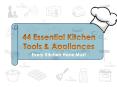 44 Essential Kitchen Tools & Appliances