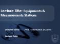 Lecture Title: Equipments PowerPoint PPT Presentation