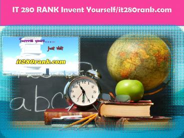 IT 280 RANK Invent Yourself/it280rank.com