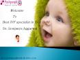 Best IVF specialist in East Delhi - Dr Sowjanya Aggarwal PowerPoint PPT Presentation