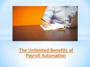 The Unlimited Benefits of Payroll Automation