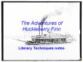 The Adventures of Huckleberry Finn PowerPoint PPT Presentation