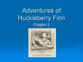 Adventures of Huckleberry Finn PowerPoint PPT Presentation