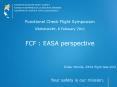 Functional Check Flight Symposium Vancouver, 8 February 2011  FCF : EASA perspective PowerPoint PPT Presentation