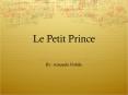 Le%20Petit%20Prince PowerPoint PPT Presentation