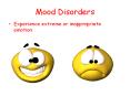 Mood Disorders PowerPoint PPT Presentation