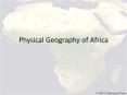 Physical Geography of Africa PowerPoint PPT Presentation