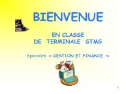 BIENVENUE EN CLASSE  DE TERMINALE STMG Sp