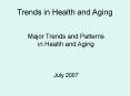 Trends in Health and Aging PowerPoint PPT Presentation