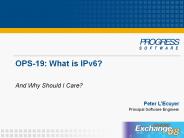 OPS-19:%20What%20is%20IPv6?