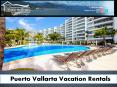 Puerto Vallarta Condo Rentals PowerPoint PPT Presentation