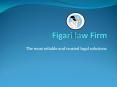 Figari Firm Law - Professionally Expert Lawyers PowerPoint PPT Presentation
