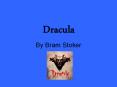 Dracula By Bram Stoker PowerPoint PPT Presentation