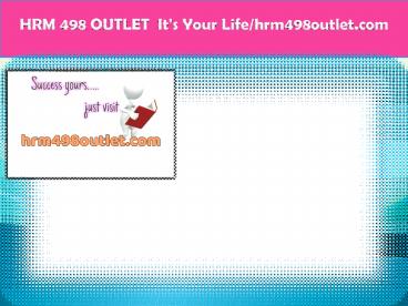 HRM 498 OUTLET  It's Your Life/hrm498outlet.com