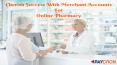 Cherish Success With Merchant Accounts For Online Pharmacy (1) PowerPoint PPT Presentation