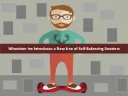 Wheelster Inc. Introduces a New Line of Self-Balancing Scooters