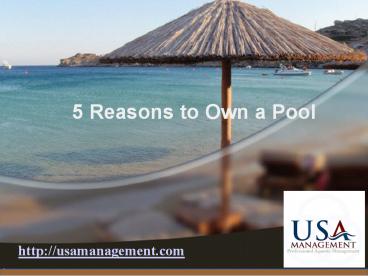 5 Reasons to Own a Pool