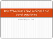 How volvo buses have redefined our travel experience