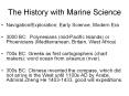 The History with Marine Science PowerPoint PPT Presentation