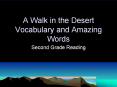 A Walk in the Desert Vocabulary and Amazing Words PowerPoint PPT Presentation