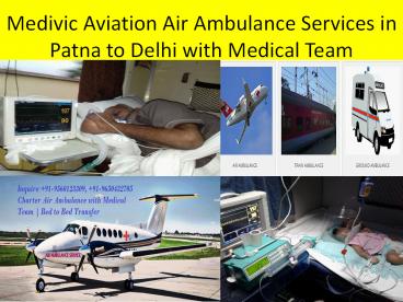Medical Charter Air Ambulance Services in Delhi