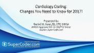Cardiology Coding: Changes You Need to Know for 2017!