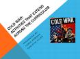 COLD WAR: ACTIVITIES THAT EXTEND ACROSS THE CURRICULUM PowerPoint PPT Presentation