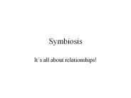 Symbiosis
