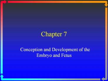 Conception%20and%20Development%20of%20the%20Embryo%20and%20Fetus