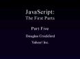 JavaScript: The First Parts Part Five PowerPoint PPT Presentation