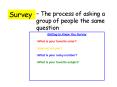 Survey PowerPoint PPT Presentation