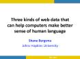 Three kinds of web data that can help computers make better sense of human language PowerPoint PPT Presentation