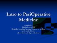 Intro to PeriOperative Medicine
