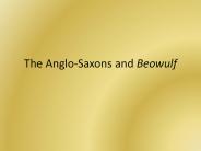 The%20Anglo-Saxons%20and%20Beowulf
