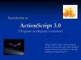 ActionScript 3.0 (Program workspace/overview) PowerPoint PPT Presentation