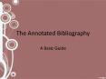The Annotated Bibliography PowerPoint PPT Presentation