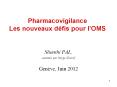 Pharmacovigilance Les nouveaux d PowerPoint PPT Presentation