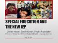 SPECIAL EDUCATION AND THE NEW IEP PowerPoint PPT Presentation