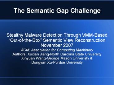 The Semantic Gap Challenge