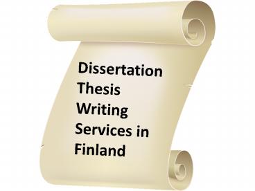 Dissertation Thesis Writing Services in Finland