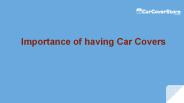 Importance of having car cover