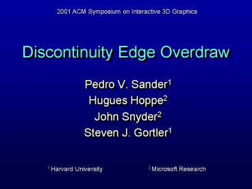 Discontinuity Edge Overdraw