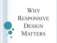 Why Responsive Design Matters