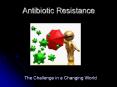 Antibiotic Resistance PowerPoint PPT Presentation